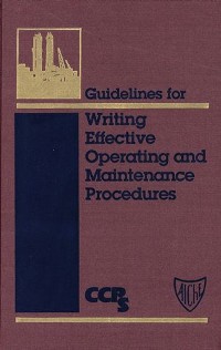 Cover Guidelines for Writing Effective Operating and Maintenance Procedures