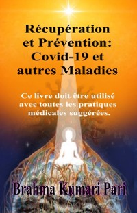 Cover Récupération et Prévention : Covid-19 et autres Maladies
