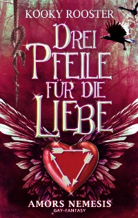 Cover Drei Pfeile für die Liebe