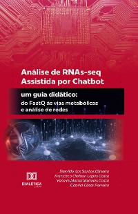 Cover Análise de RNAs-seq Assistida por Chatbot