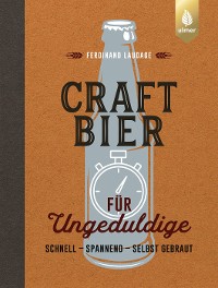 Cover Craft-Bier für Ungeduldige
