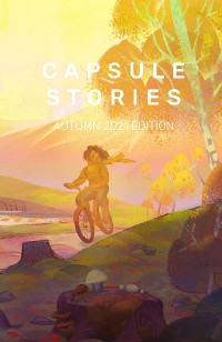 Cover Capsule Stories Autumn 2021 Edition