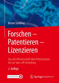 Cover Forschen – Patentieren – Lizenzieren