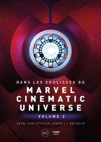 Cover Dans les coulisses du Marvel Cinematic Universe