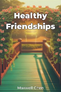 Cover Healthy Friendships