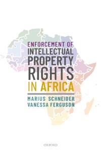 Cover Enforcement of Intellectual Property Rights in Africa