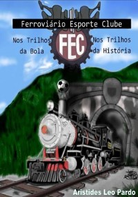 Cover Ferroviário Esporte Clube