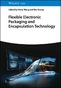 Cover Flexible Electronic Packaging and Encapsulation Technology