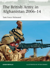Cover The British Army in Afghanistan 2006–14