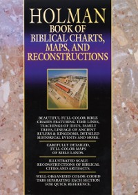 Cover Holman Book of Biblical Charts, Maps, and Reconstructions