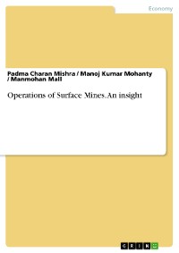 Cover Operations of Surface Mines. An insight