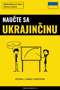 Cover Naučte sa Ukrajinčinu - Rýchlo / Ľahko / Efektívne