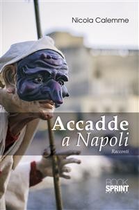 Cover Accadde a Napoli