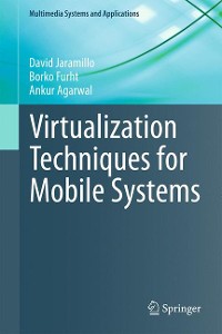 Cover Virtualization Techniques for Mobile Systems