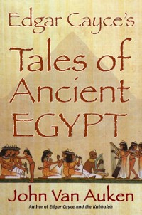 Cover Edgar Cayce's Tales of Ancient Egypt