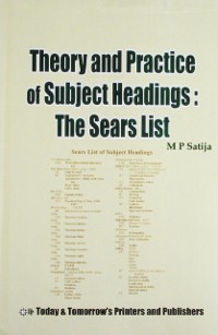 Cover Theory and Practice of Subject Headings : The Sears List