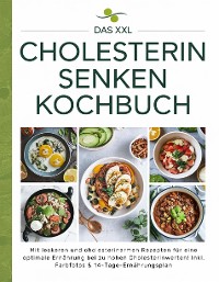 Cover Das XXL Cholesterin senken Kochbuch