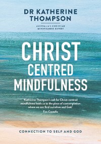 Cover Christ-Centred Mindfulness