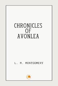 Cover Chronicles of Avonlea