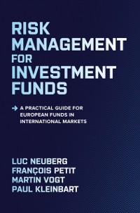 Cover Risk Management for Investment Funds: A Practical Guide for European Funds in International Markets