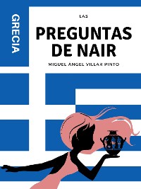 Cover Las preguntas de Nair: Grecia