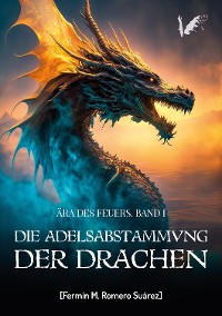 Cover Die Adelsabstammung der Drachen