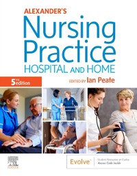 Cover Alexander's Nursing Practice E-Book