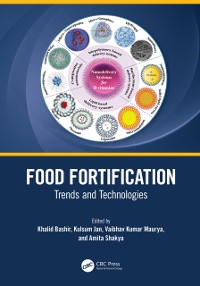 Cover Food Fortification : Trends and Technologies