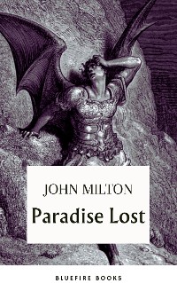 Cover Paradise Lost: Embark on Milton's Epic of Sin and Redemption - eBook Edition