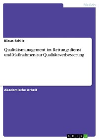 Cover Qualitätsmanagement im Rettungsdienst und Maßnahmen zur Qualitätsverbesserung