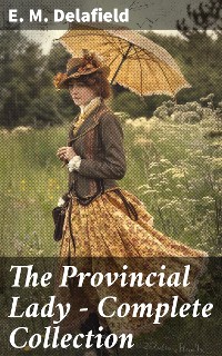 Cover The Provincial Lady - Complete Collection