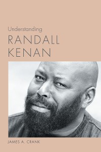 Cover Understanding Randall Kenan
