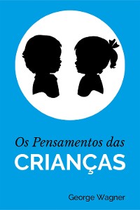 Cover Os Pensamentos das Crianças