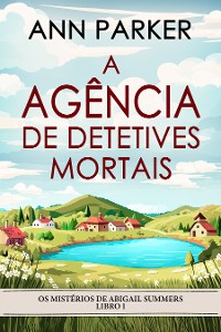 Cover A Agência de Detetives Mortais