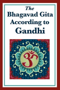 Cover The Bhagavad Gita According to Gandhi