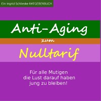 Cover Anti Aging zum Nulltarif
