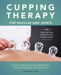 Cover Cupping Therapy for Muscles and Joints
