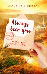 Cover Always been you - Herzklopfen in Blossomville