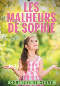 Cover Les Malheurs de Sophie