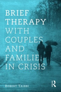 Cover Brief Therapy With Couples and Families in Crisis