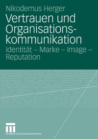 Cover Vertrauen und Organisationskommunikation