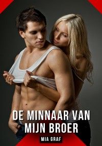 Cover De minnaar van mijn broer