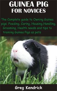 Cover Guinea Pig for Novices