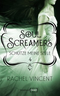 Cover Soul Screamers 4: Schütze meine Seele