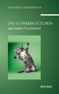 Cover Das Schmusekätzchen und andere Geschichten