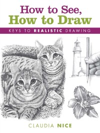 Cover How to See, How to Draw