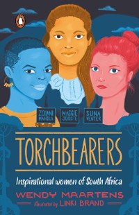 Cover Torchbearers 4: Zolani, Maggie, Suna