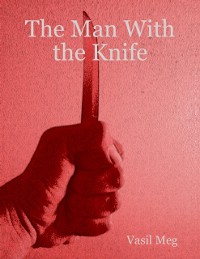 Cover The Man With the Knife