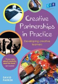 Cover Creative Partnerships in Practice
