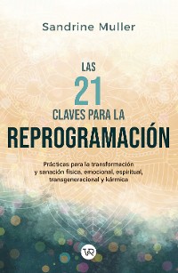 Cover Las 21 claves de la reprogramación